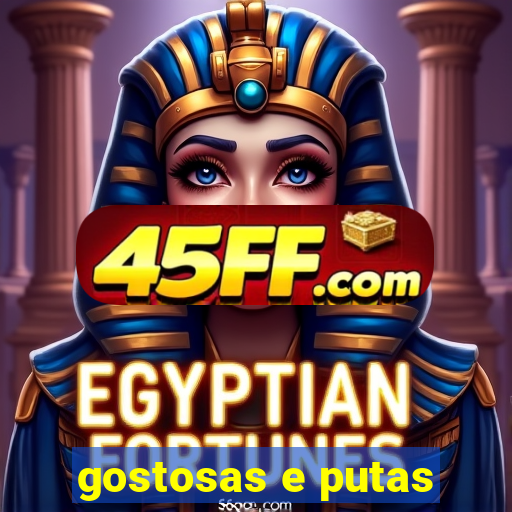 gostosas e putas
